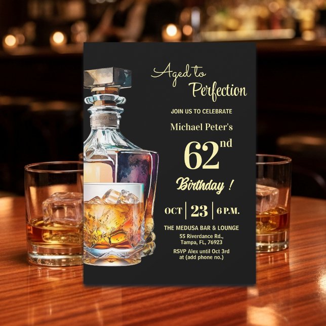 Aged to Perfection Men 62nd Whiskey Birthday  Invitation (Creator Uploaded)