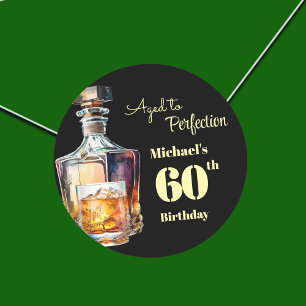 Aged to Perfection Men's 60th Whiskey Birthday Classic Round Sticker