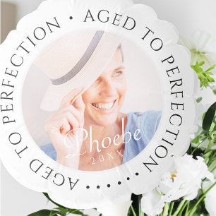 Aged to Perfection Modern Simple Birthday Photo Balloon