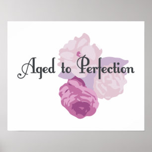 Aged to Perfection! Poster