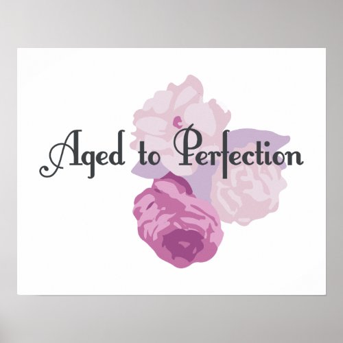 Aged to Perfection Poster