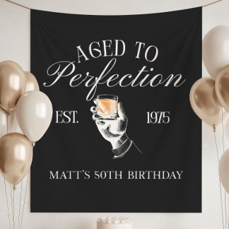 Aged to Perfection Whiskey Birthday Banner Men's  Tapestry