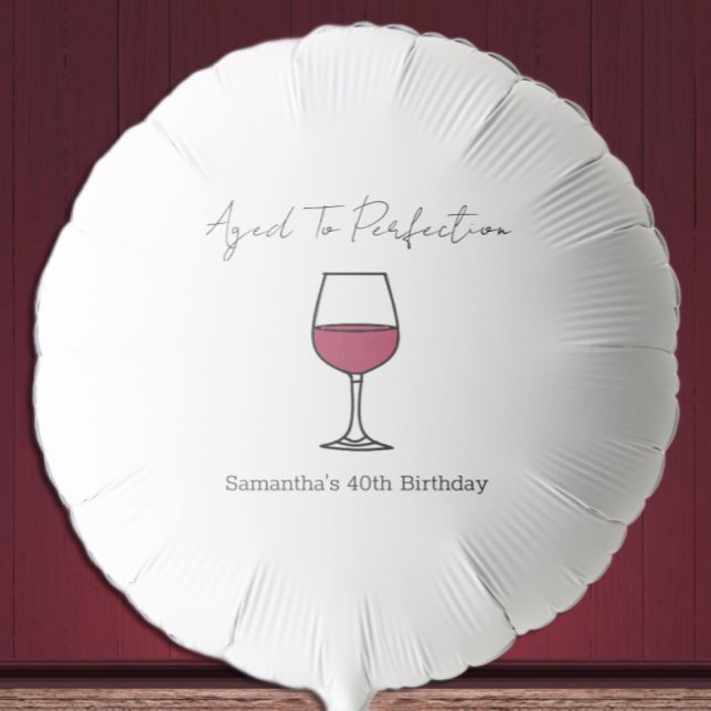 Aged To Perfection Wine 40th Birthday Balloon (Creator Uploaded)