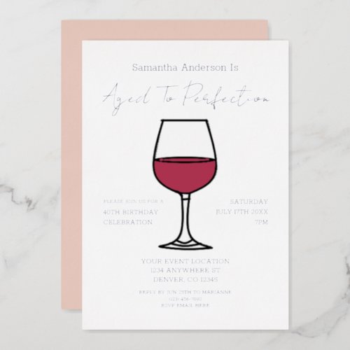 Aged To Perfection Wine 40th Birthday Foil Invitation
