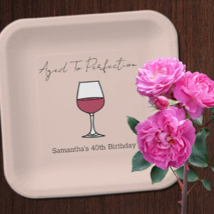 Aged To Perfection Wine 40th Birthday Paper Plates