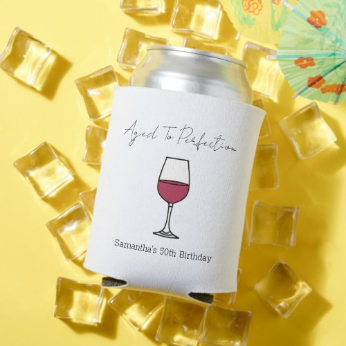 Aged To Perfection Wine 50th Birthday Can Cooler