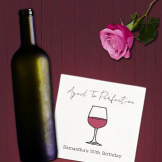 Aged To Perfection Wine 50th Birthday Napkins