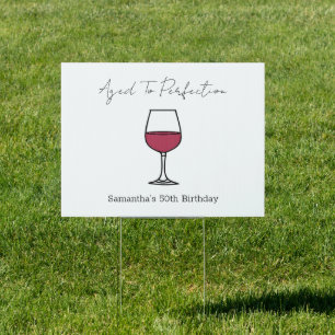 Aged To Perfection Wine 50th Birthday Sign