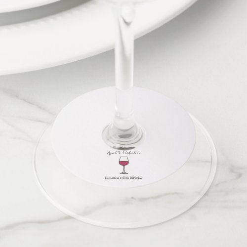 Aged To Perfection Wine 60th Birthday Wine Glass Tag