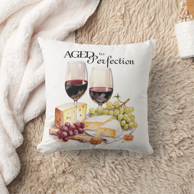Aged to Perfection Wine and Cheese Birthday Throw Pillow (Blanket)