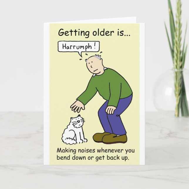 Ageing Humor for Him Cartoon. Card (Front)