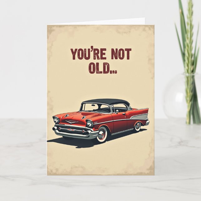 Ageless Car Birthday Card (Front)