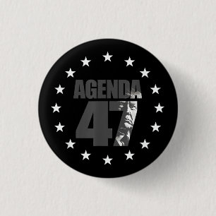 Agenda 47 Patriotic Trump Re-Election Campaign Des Button