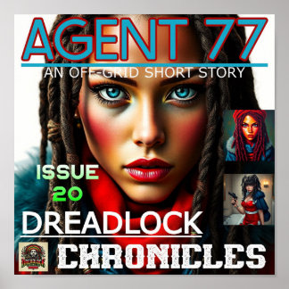 AGENT 77 - DREADLOCK CHRONICLES ISSUE 20 POSTER