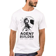 Agent Builder AI Shirt