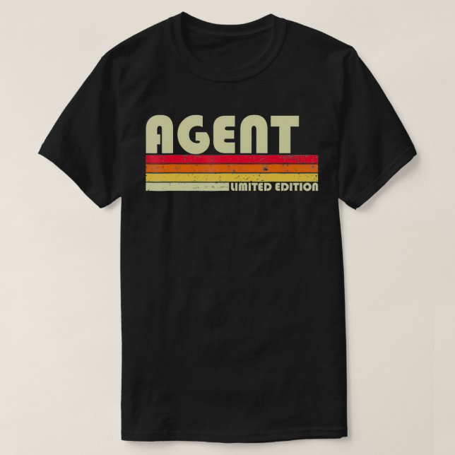 AGENT Funny Job Title Profession Birthday Worker I T-Shirt (Design Front)