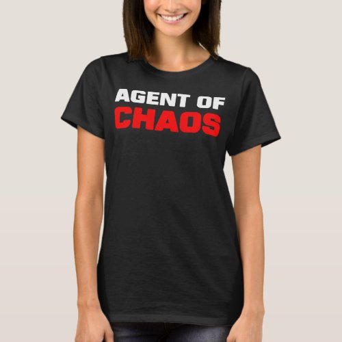 Agent of Chaos Mischief Humor Funny Brother T_Shirt