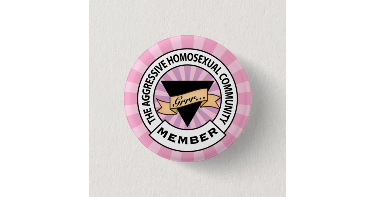 Aggressive Lesbian Badge Button Zazzle 1701