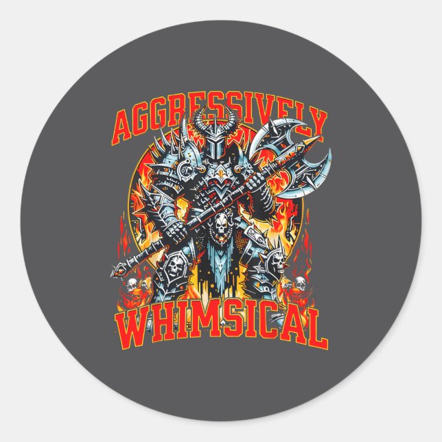 Aggressively Whimsical Dark Fantasy Warrior Battle Classic Round Sticker (Front)