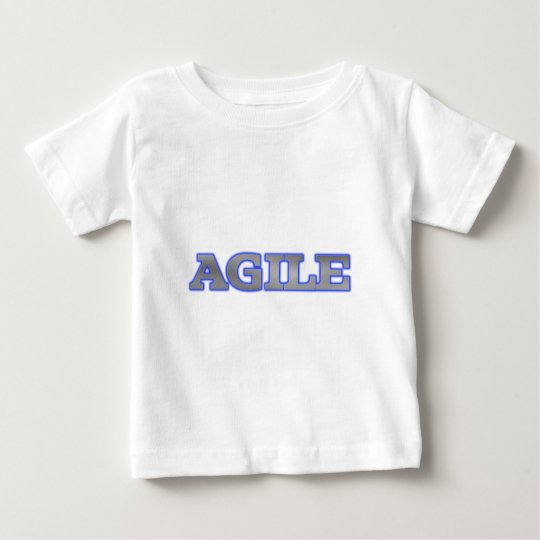 AGILE BABY T-Shirt