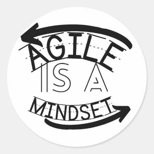 Agile is a mindset classic round sticker
