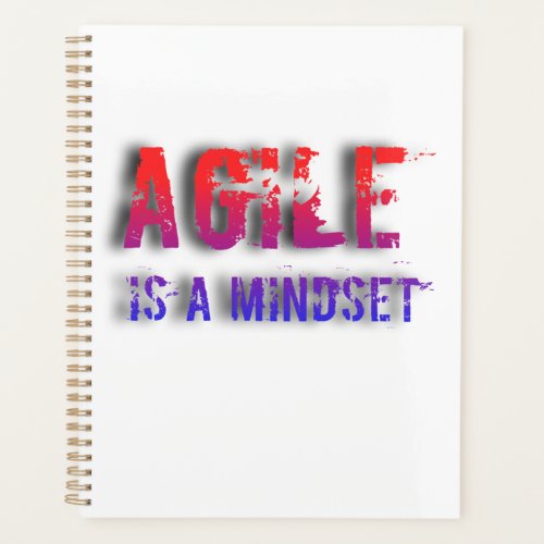 Agile is a mindset planner