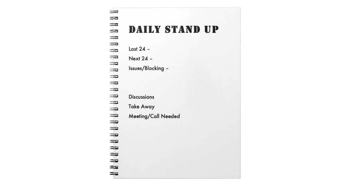 Agile Stand Up notes Notebook Zazzle