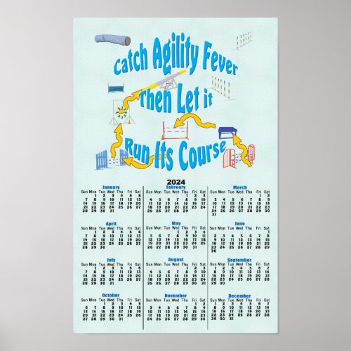 Agility _ Catch the Fever 2024 Calendar Poster