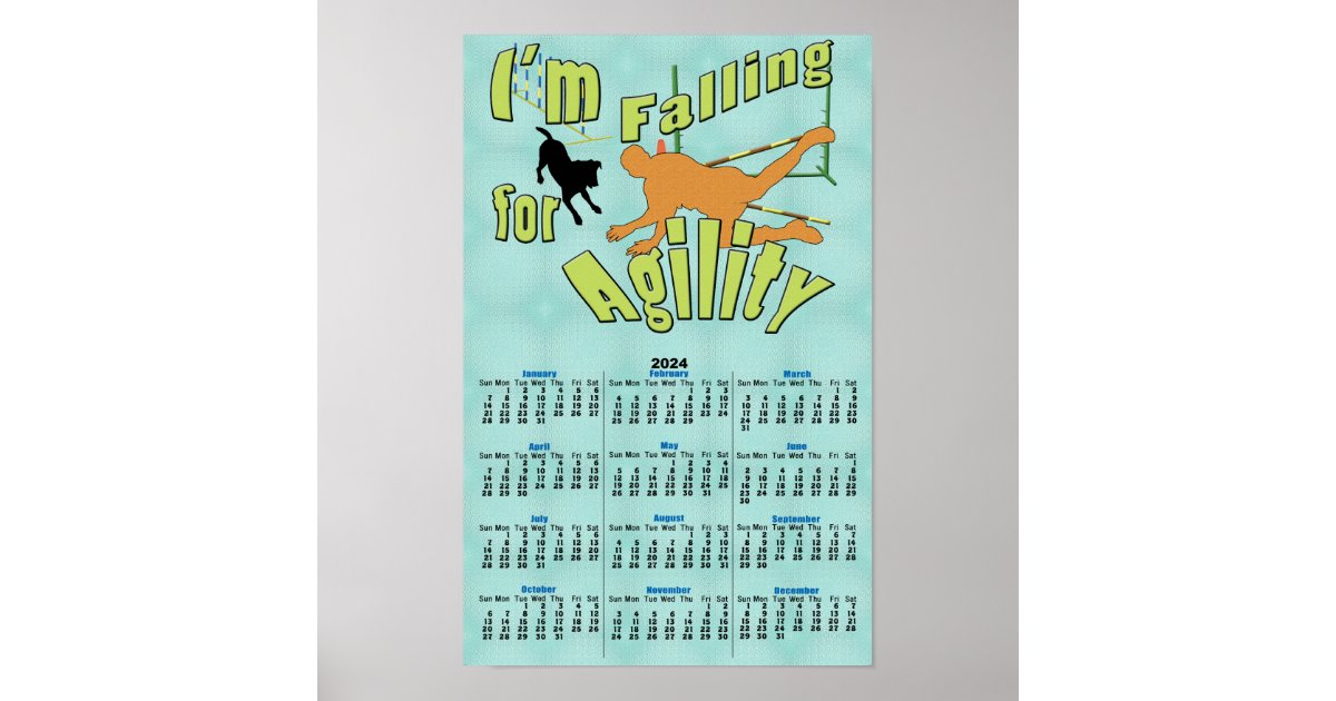 Agility Falling 2024 Calendar Poster Zazzle