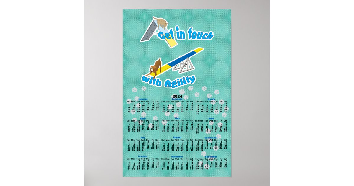 Agility Get in Touch 2024 Calendar Poster Zazzle