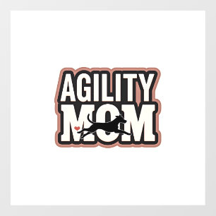 Agility Mom Vintage Dog Agility Silhouette Typogra Window Cling