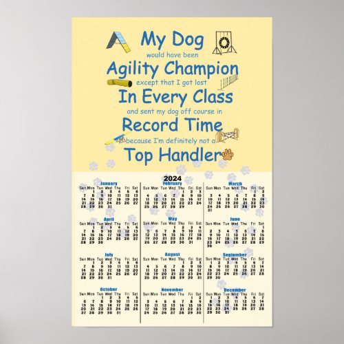 Agility _ My Dog Agility Champ 2024 Wall Calendar Poster