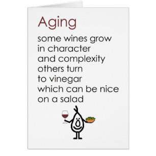 Aging - a funny happy birthday poem cards