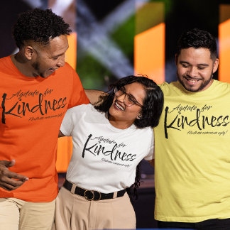 AGITATE FOR KINDNESS OVERCOMES UGLY CHALLENGE T-Shirt