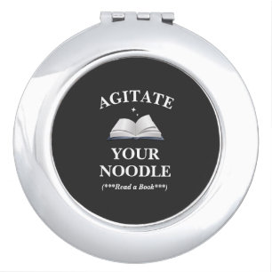 Agitate Your Noodle Read Compact Mirror