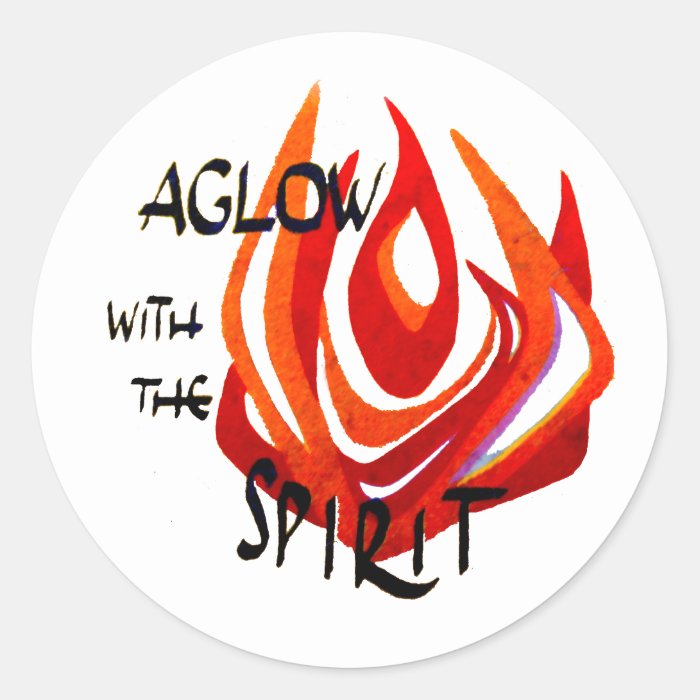 Aglow with the Spirit Stickers