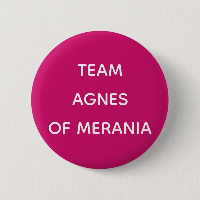 Agnes of Merania Queen of France Button (Front)