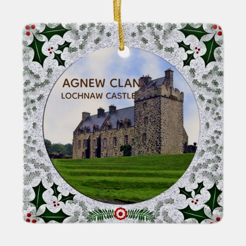 Agnew Clans Lochnaw Castle Holly Berries Xmas Ceramic Ornament