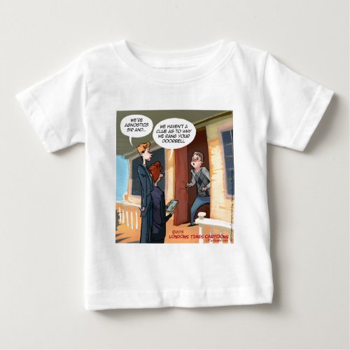 Agnostic Missionaries Funny Baby T_Shirt
