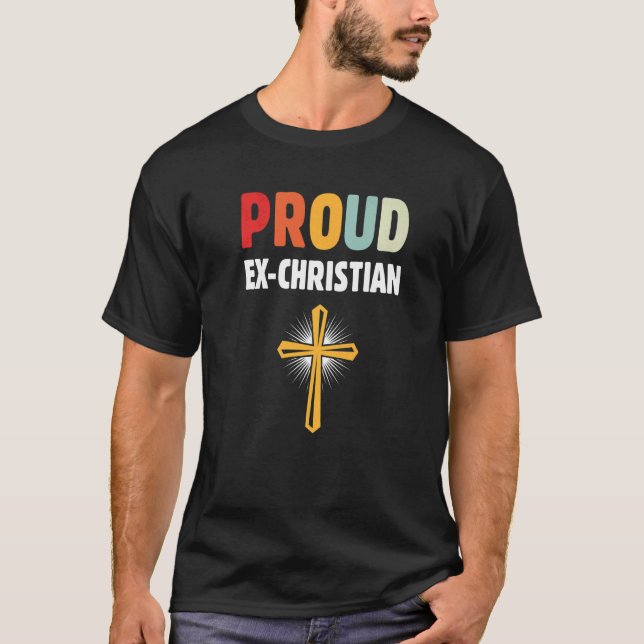 Agnostic  Non Religious Ex Christian Apatheist Agn T-Shirt (Front)
