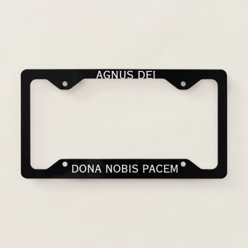 AGNUS DEI DONA NOBIS PACEM LICENSE PLATE FRAME