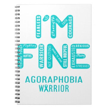 Agoraphobia Warrior - I AM FINE Notebook