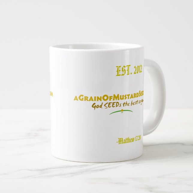 Agrainofmustardseed.com EST 2012 Giant Coffee Mug (Front Right)