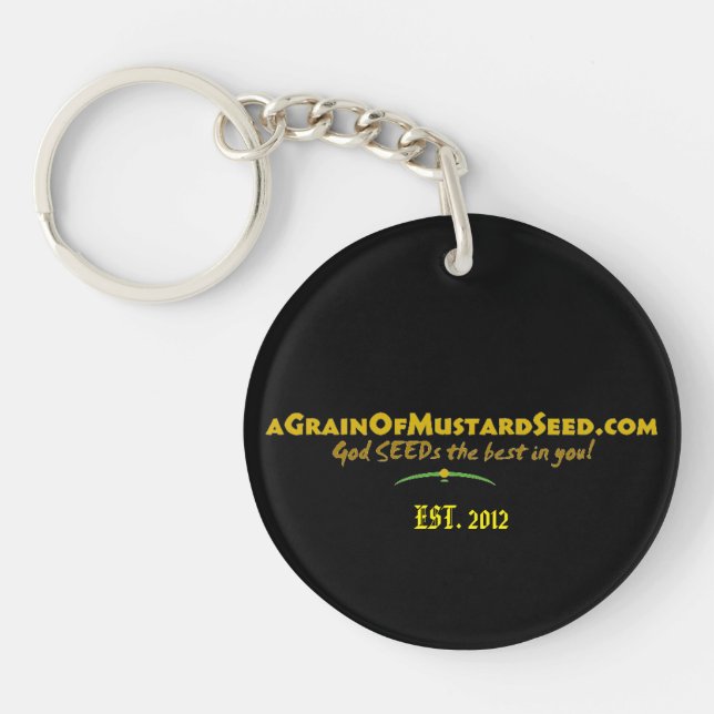 Agrainofmustardseed.com EST 2012 Keychain (Front)