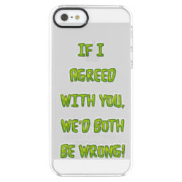 Agree funny text clear iPhone SE/5/5s case