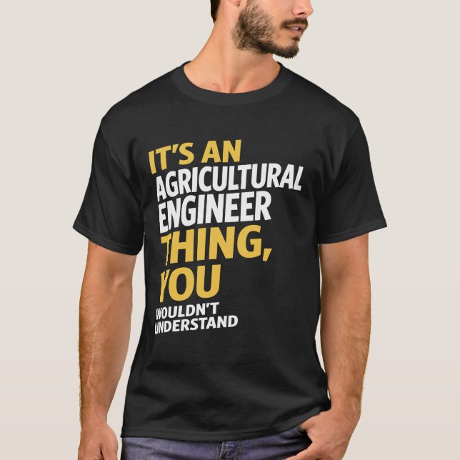 Agricultural Engineer T-Shirt (Front)
