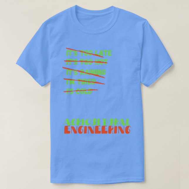 Agricultural Engineering T-Shirt (Design Front)