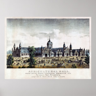 Agricultural Hall Centennial Philadelphia 1876 Poster