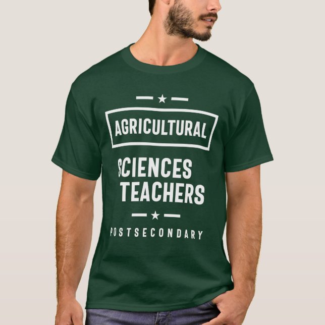 Agricultural Sciences Teachers Work Job Title Gift T-Shirt (Front)