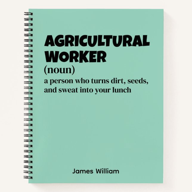 Agricultural Worker Humor Notebook (Front)